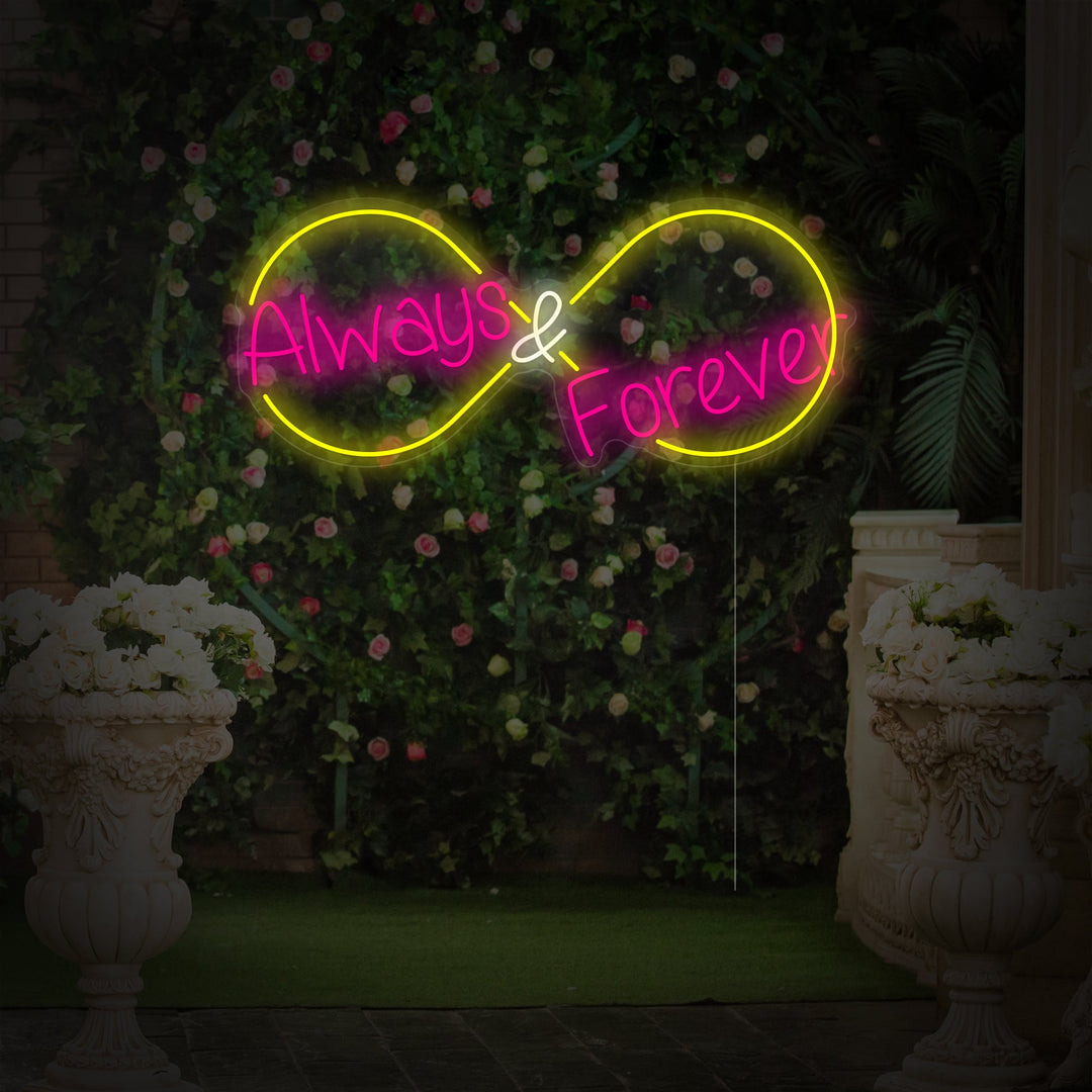 "Always and Forever" Enseigne néon