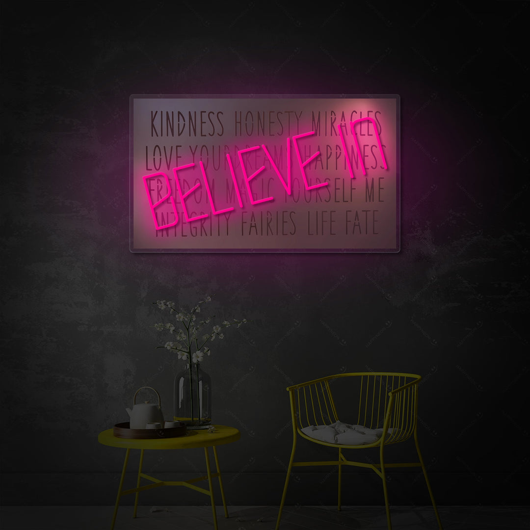 "Believe In" Enseigne néon