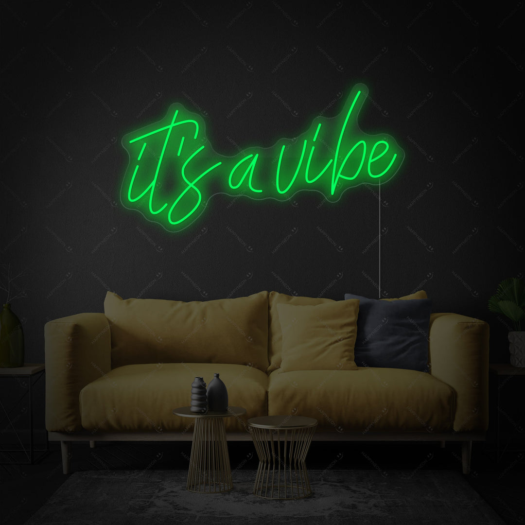 "It's a Vibe" Enseigne néon