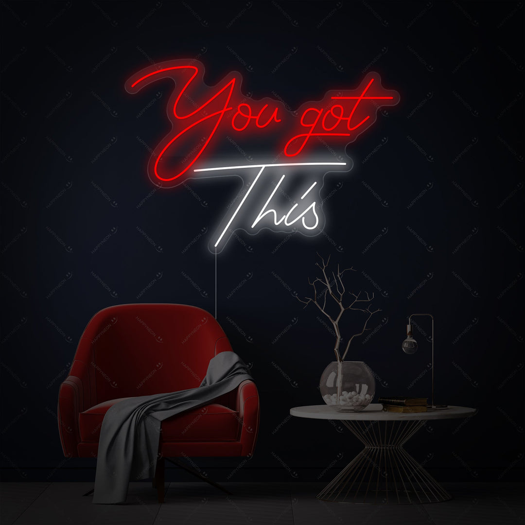 "You Got This" Enseigne néon