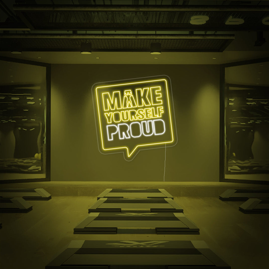 "Make Yourself Proud Salle De Sport" Enseigne Lumineuse en Néon