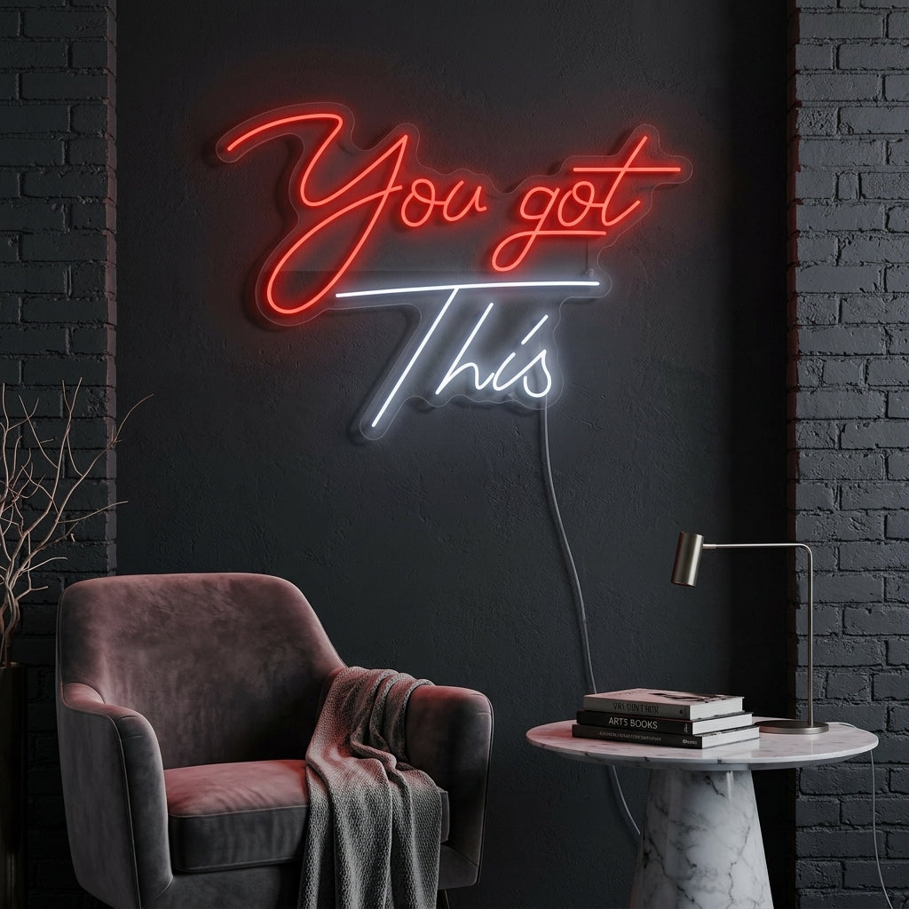 "You Got This" Enseigne néon