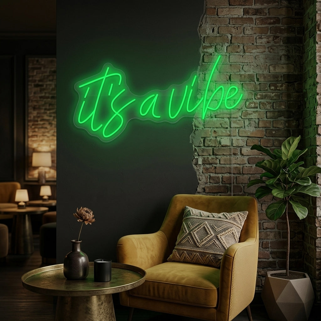 "It's a Vibe" Enseigne néon
