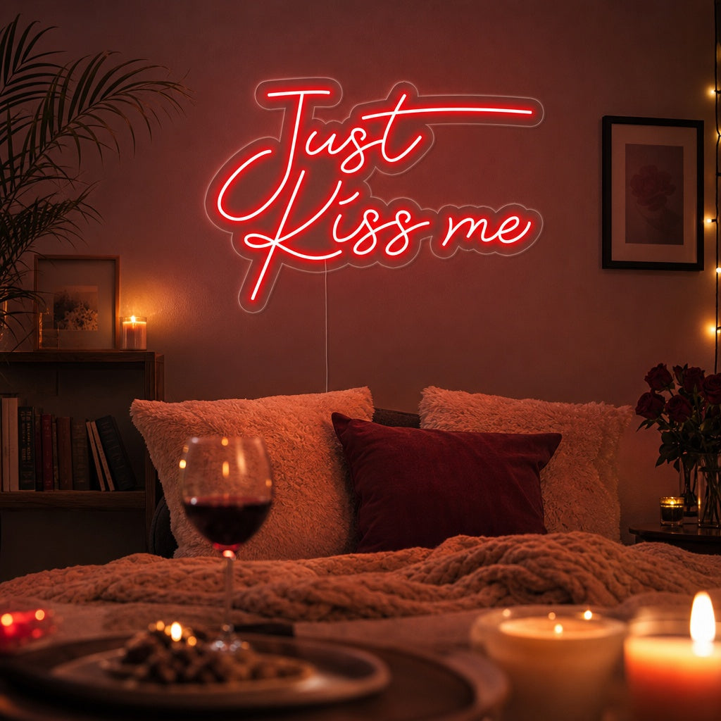 "Just Kiss Me" Enseigne Lumineuse en Néon