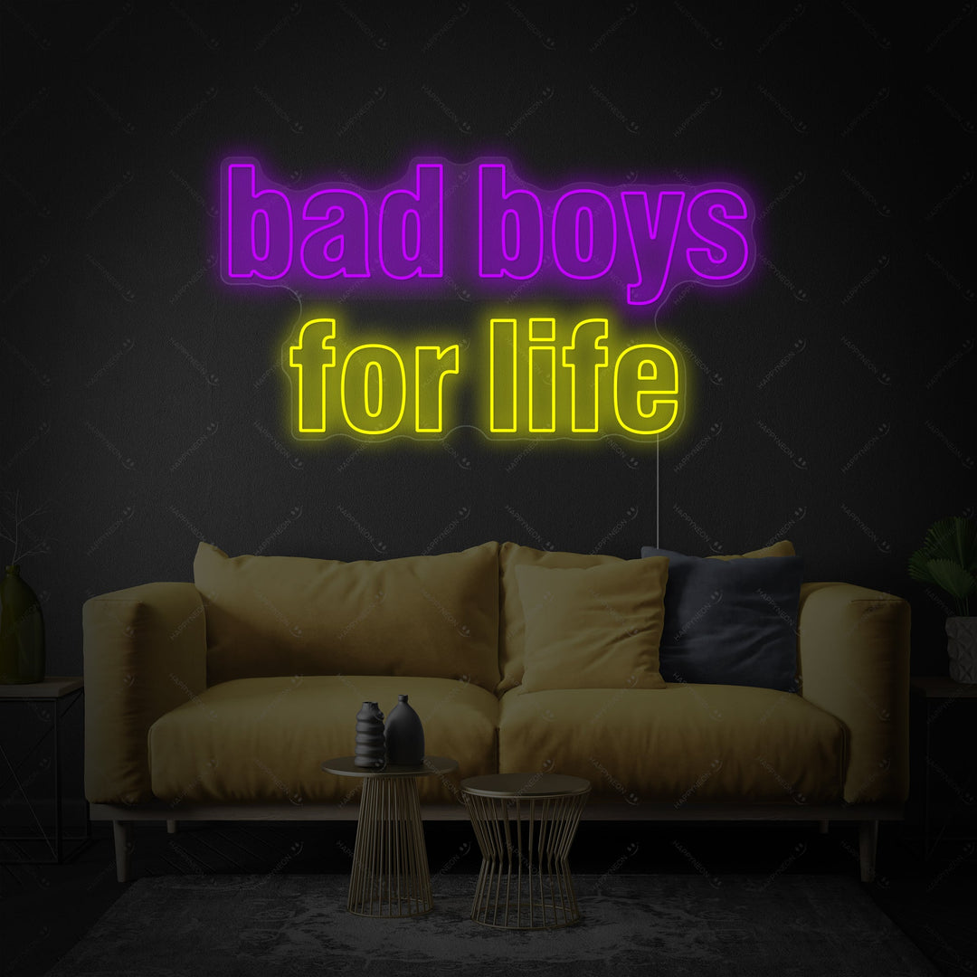 "Bad Boys For Life" Enseigne néon