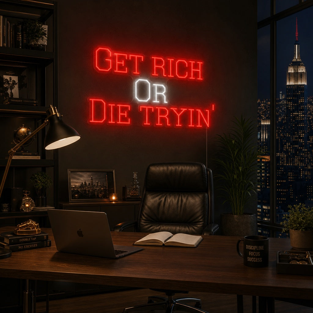 "Get Rich Or Die Tryin" Enseigne néon
