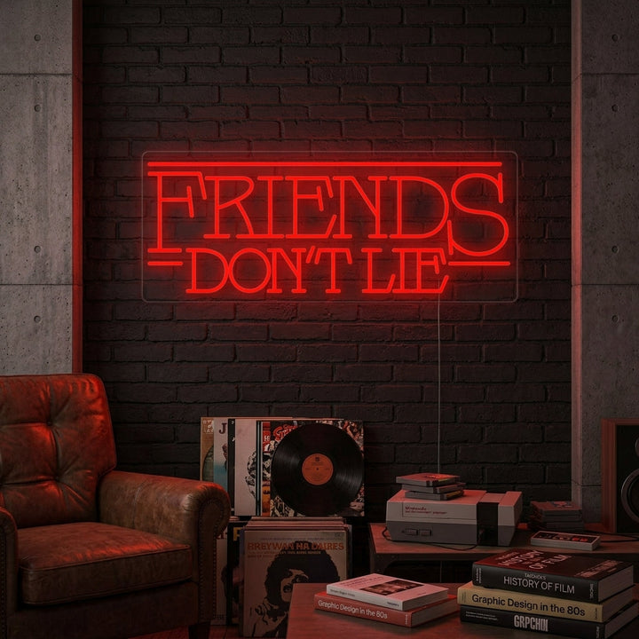 "Friends Dont Lie" Enseigne Lumineuse en Néon