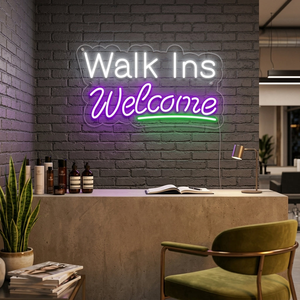 "Walk Ins Welcome" Enseigne Lumineuse en Néon