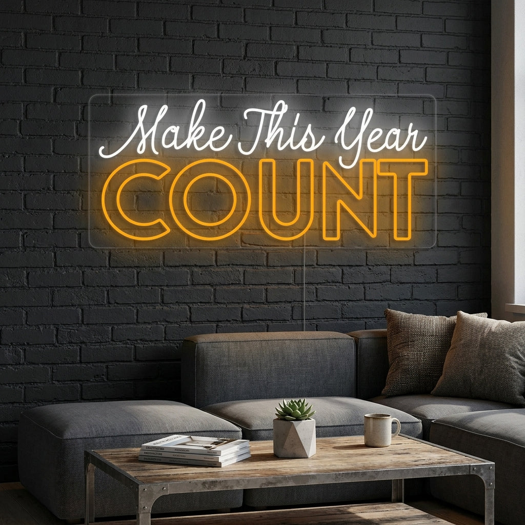 "Make This Year Count" Enseigne Lumineuse en Néon