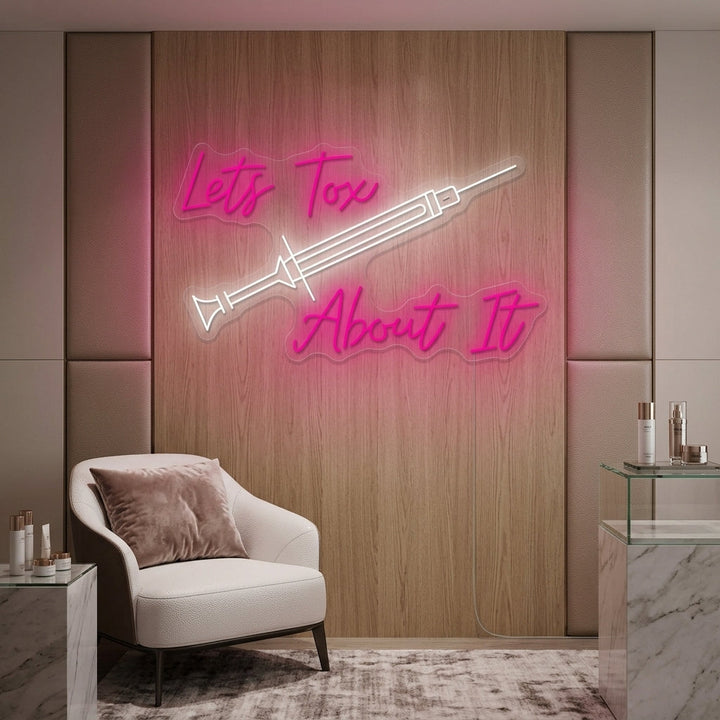"Lets Tox About It" Enseigne néon