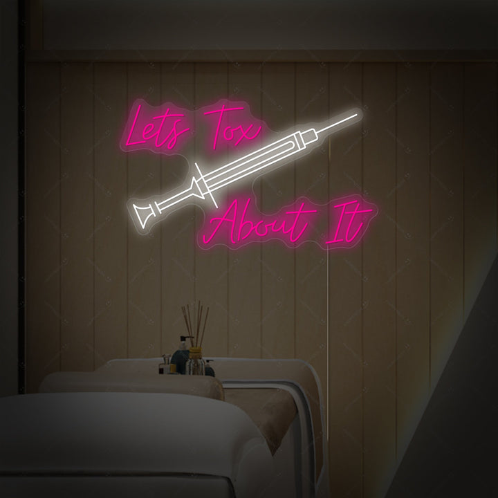 "Lets Tox About It" Enseigne néon