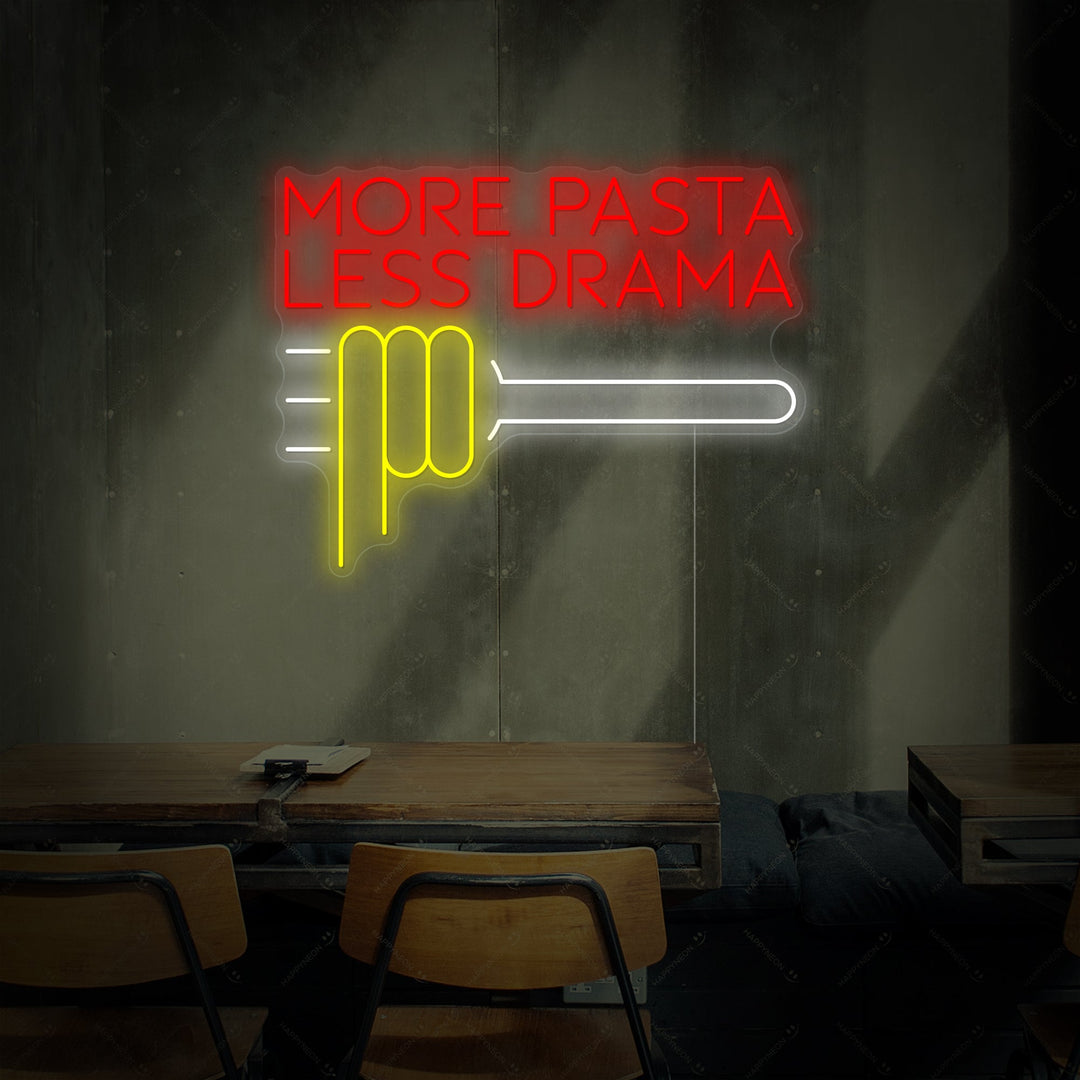 "More Pasta Less Drama" Enseigne néon