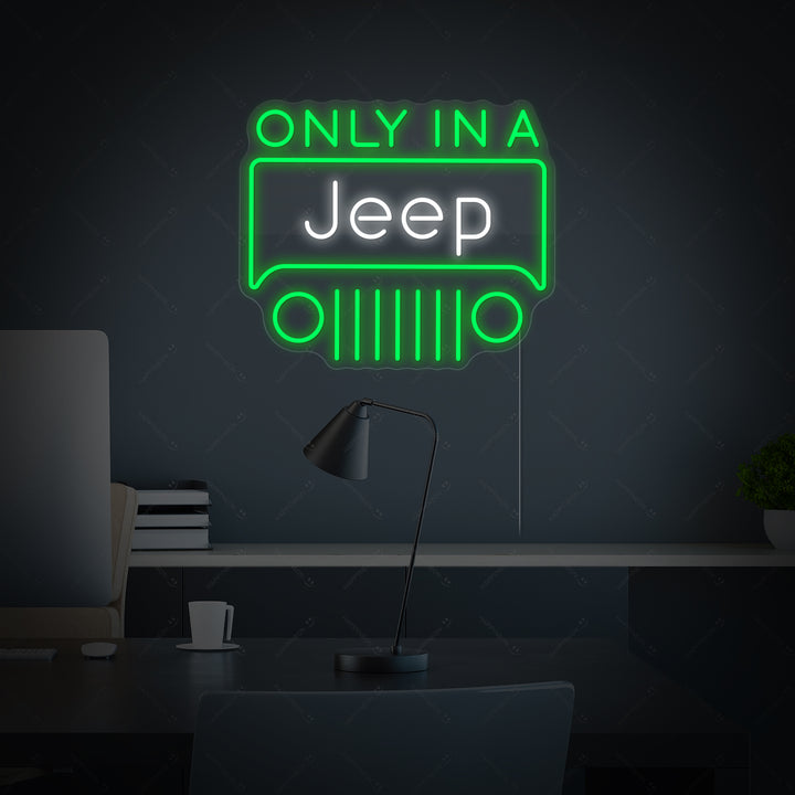 "Only In A Jeep" Enseigne Lumineuse en Néon