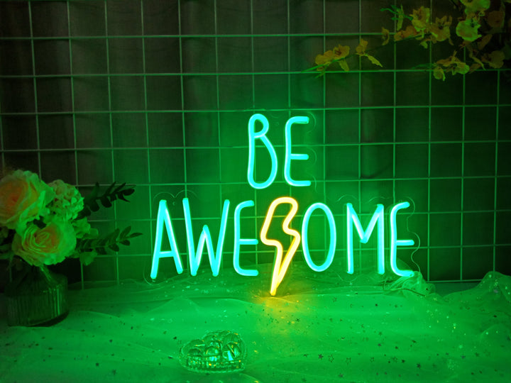 "Be Awesome" Enseigne Lumineuse en Néon (Stock: 3 unités)