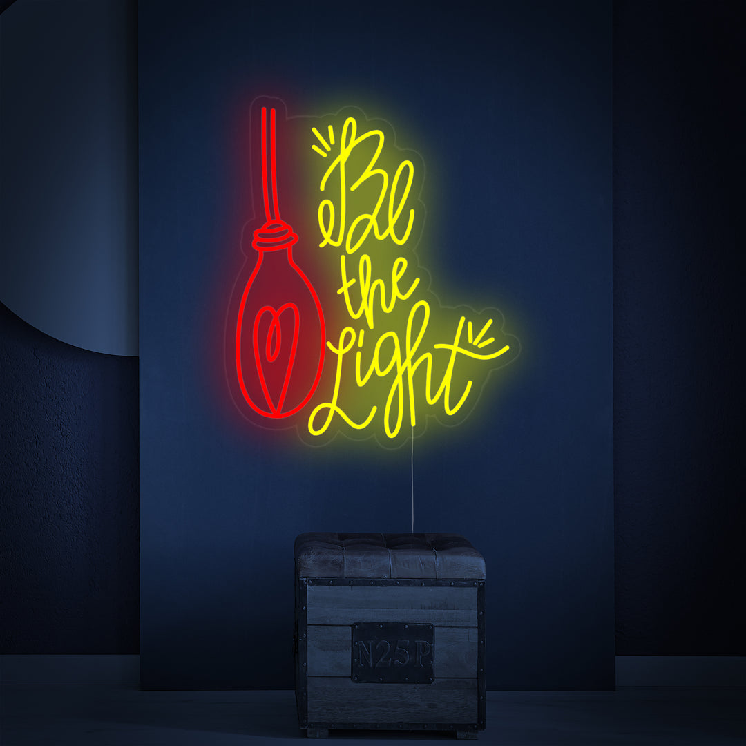 "Be the Light” Enseigne Lumineuse en Néon