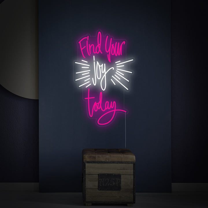 "Find Your Joy Today" Enseigne Lumineuse en Néon