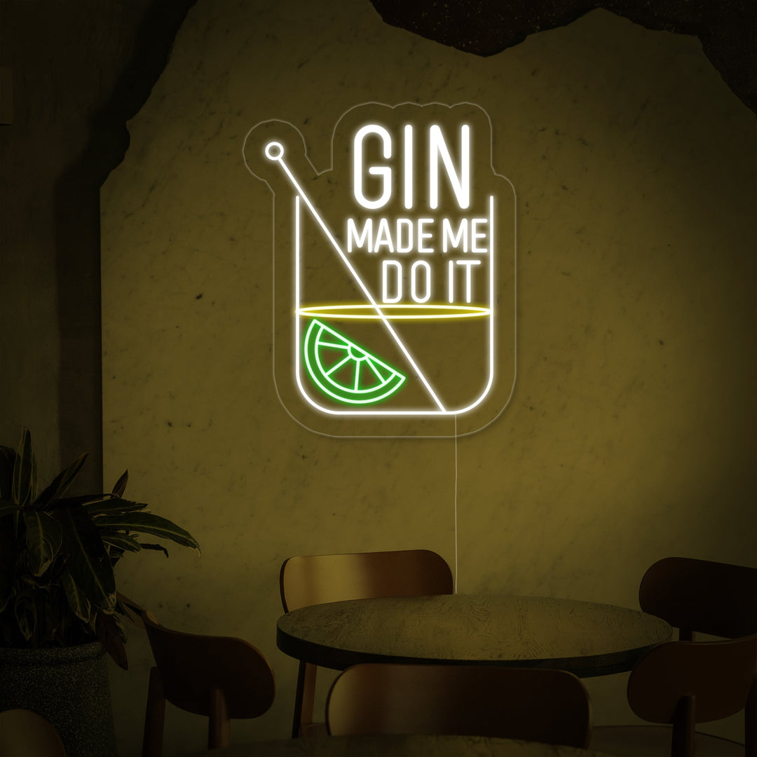 "Gin Made Me Do it Bar" Lumineuse en Néon