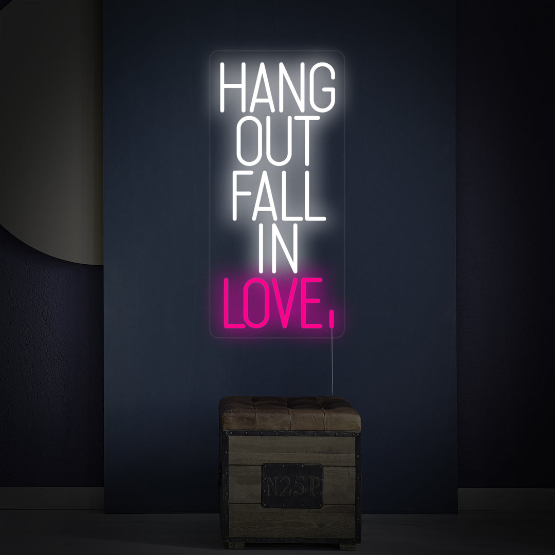 "Hang Out Fall In Love" Enseigne Lumineuse en Néon