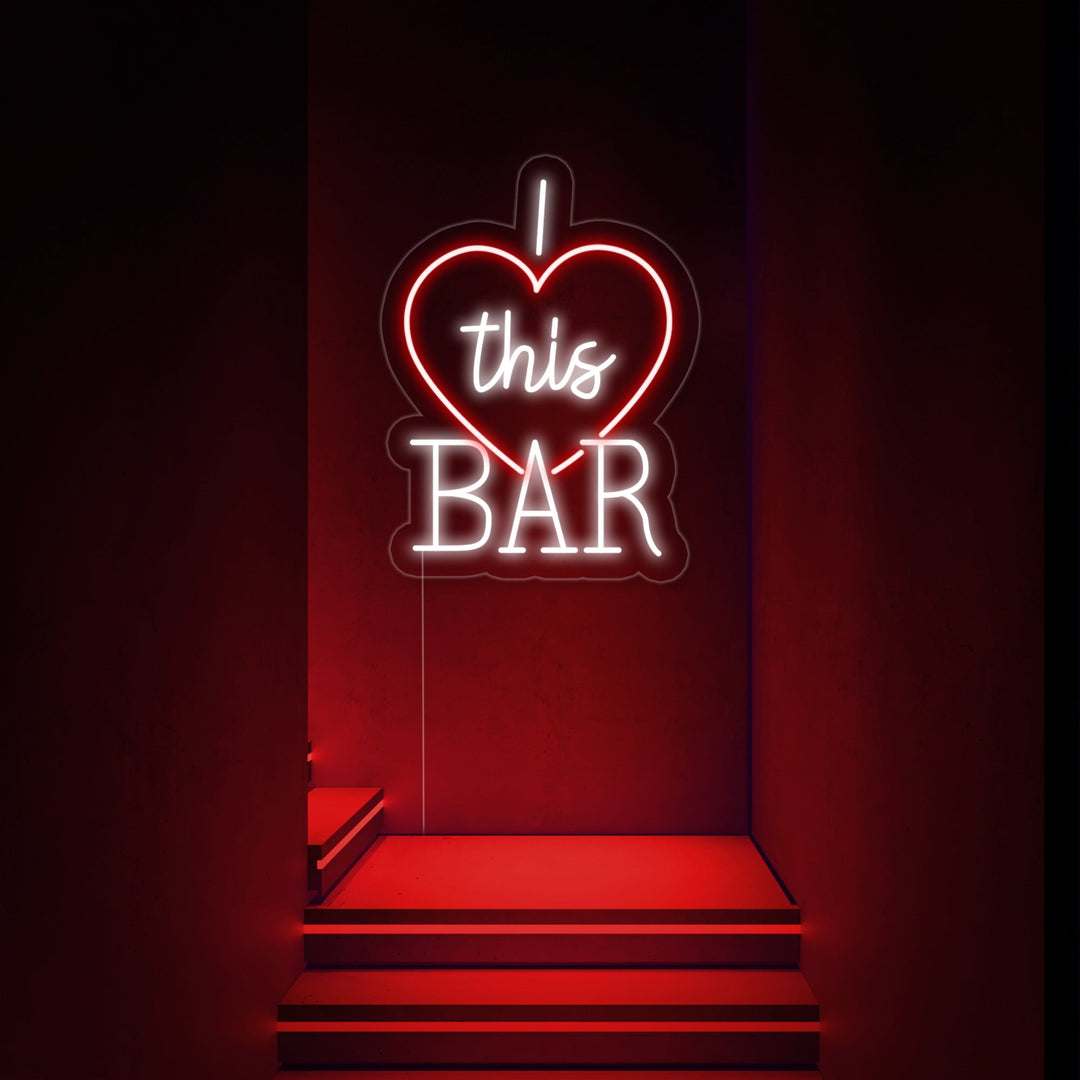 "I Love This Bar" Enseigne Lumineuse en Néon