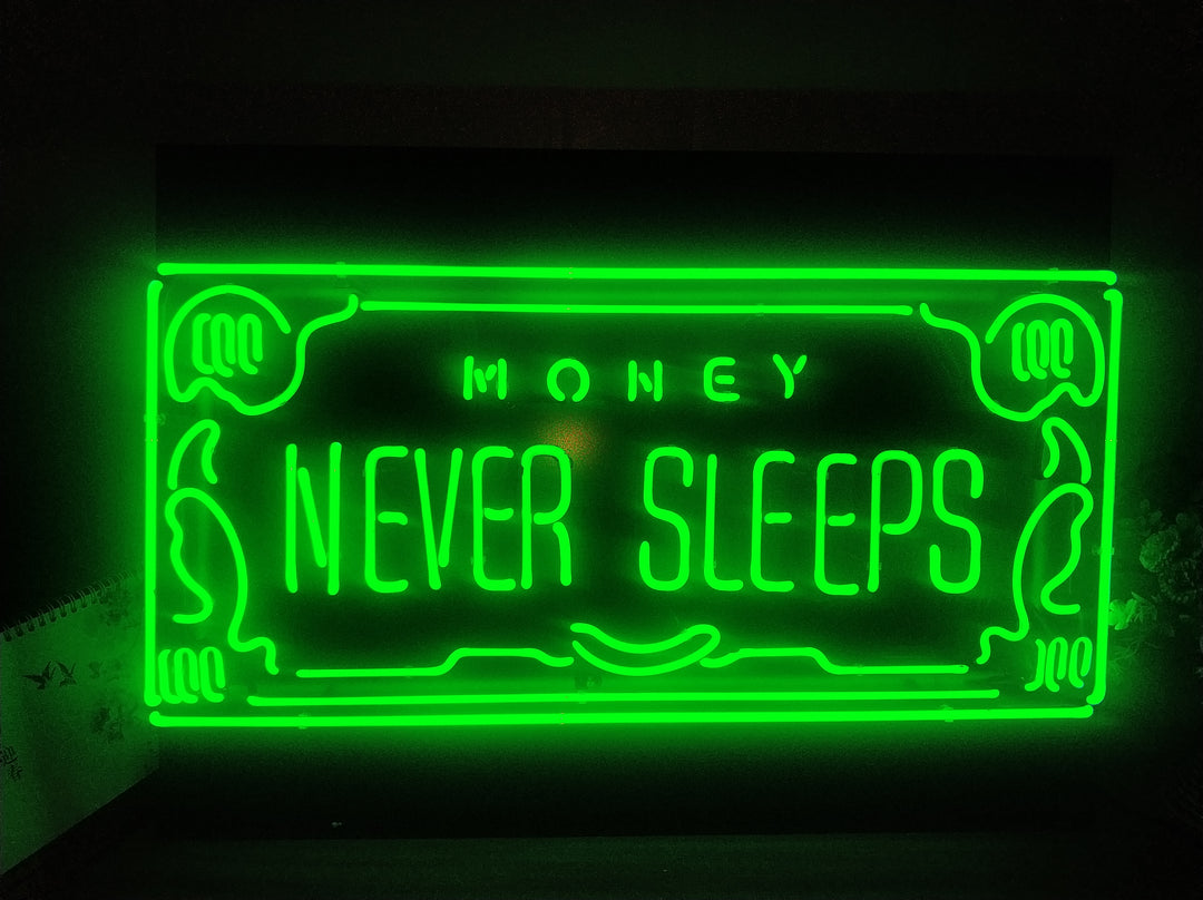"Money Never Sleeps" Enseigne Lumineuse en Néon