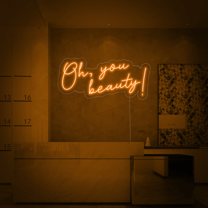 "Oh You Beauty" Enseigne Lumineuse en Néon