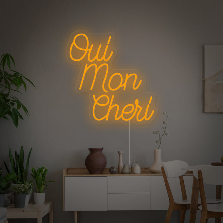 "Oui Mon Cheri French Oh Sweety" Enseigne Lumineuse en Néon