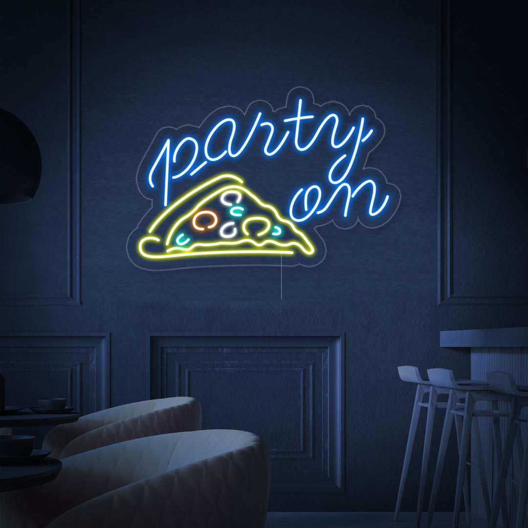 "Party On Pizza" Lumineuse en Néon