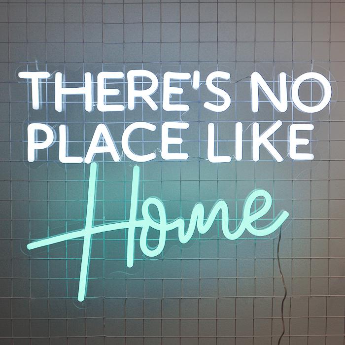”THERES NO PLACE LIKE HOME“ Enseigne Lumineuse en Néon