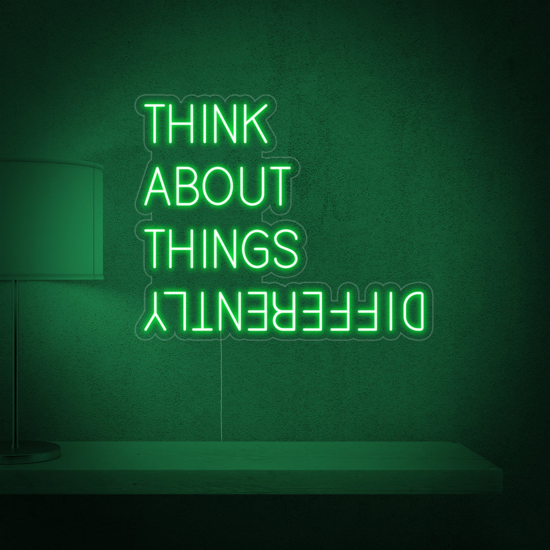 ”Think About Things Differently“ Enseigne Lumineuse en Néon