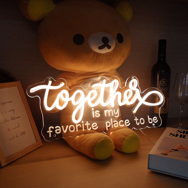 "Together Is My Favorite Place To Be" Mini Lumineuse en Néon