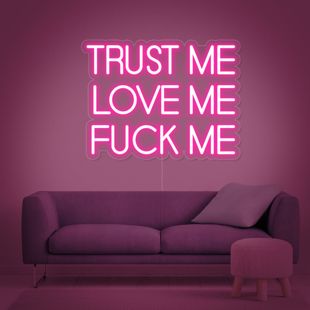 "Truest Me Love Me Fuck Me" Enseigne Lumineuse en Néon