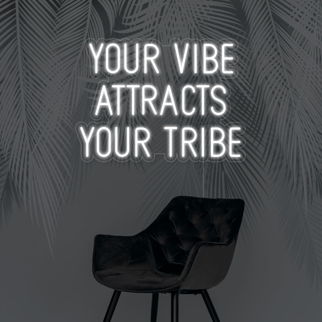 "Your Vibe Attracts Your Tribe, Mariage" Enseigne Lumineuse en Néon