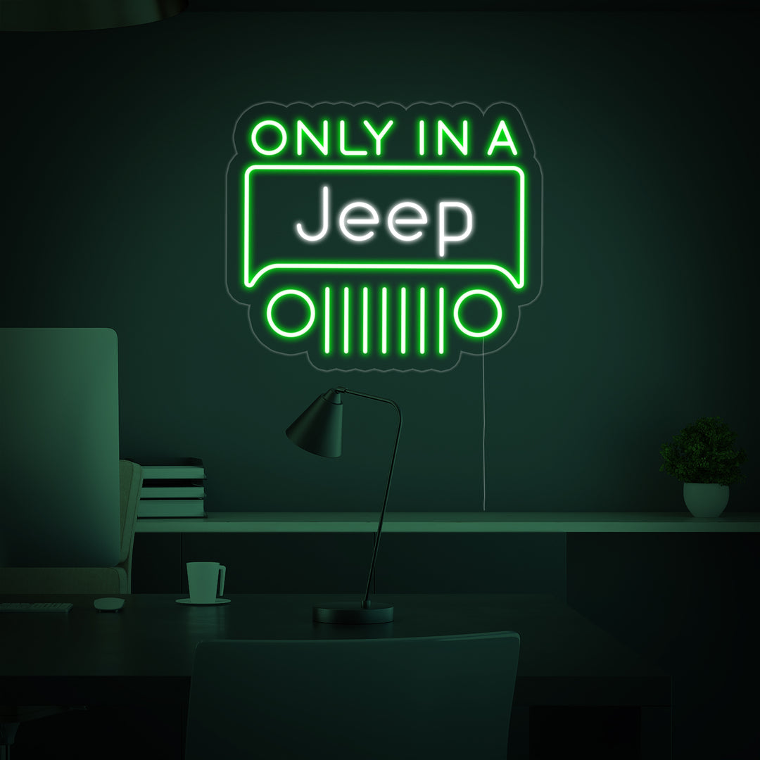 "Only In A Jeep" Enseigne Lumineuse en Néon